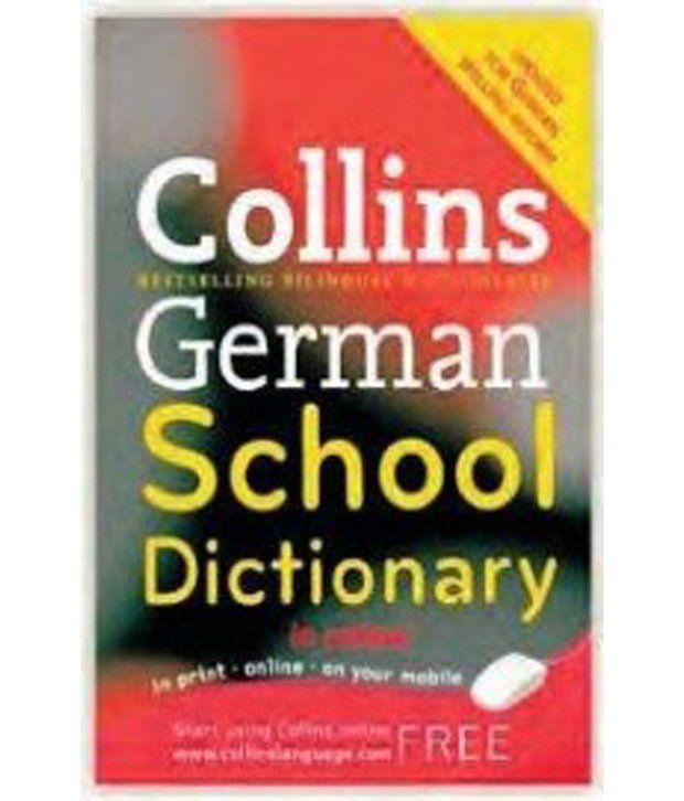 Collins German School Dictionary Buy Collins German School Dictionary