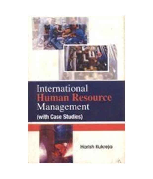 International Human Resource Management ( With Case Studies) By | Buy ...