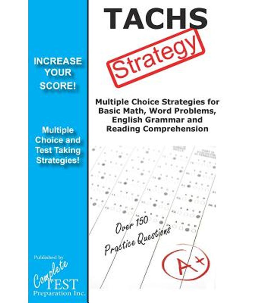 Tachs Test Strategy Winning Multiple Choice Strategies For The Test