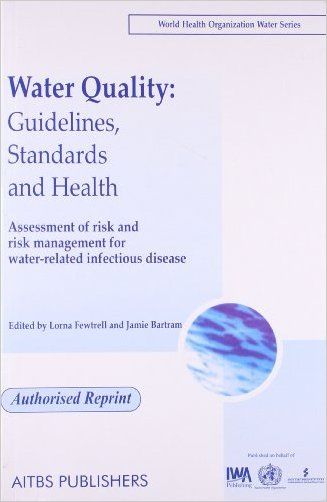 Water Quality Guidelines Standards And Health Assessment Of Risk