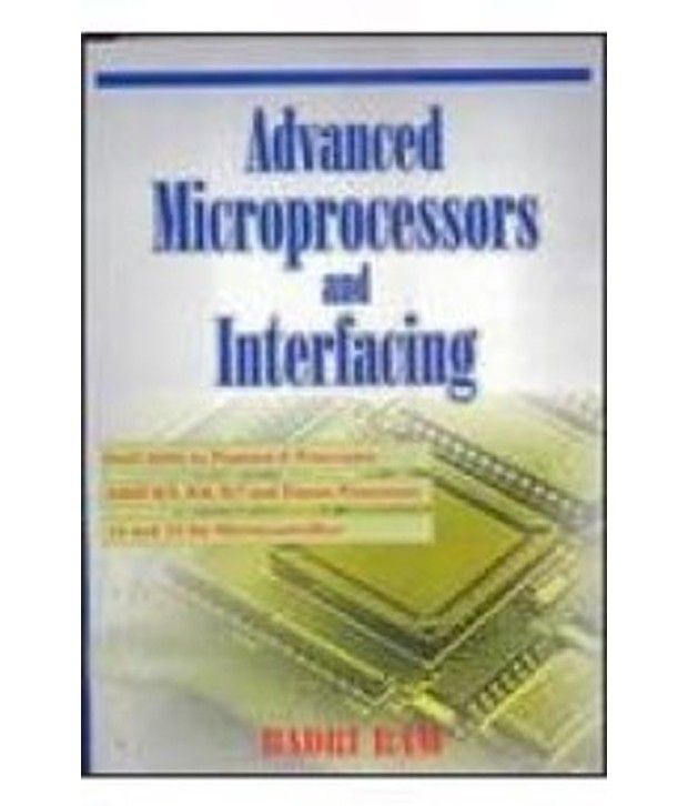     			Advanced Microprocessor And Interfacing