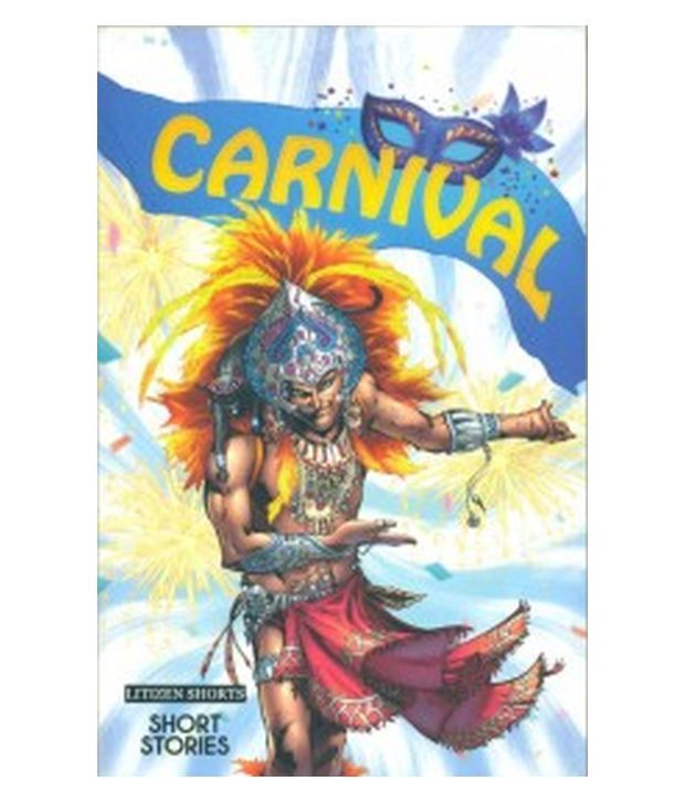 Carnival Short Stories: Buy Carnival Short Stories Online at Low Price ...