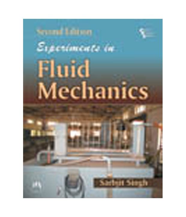 Experiments In Fluid Mechanics Buy Experiments In Fluid Mechanics