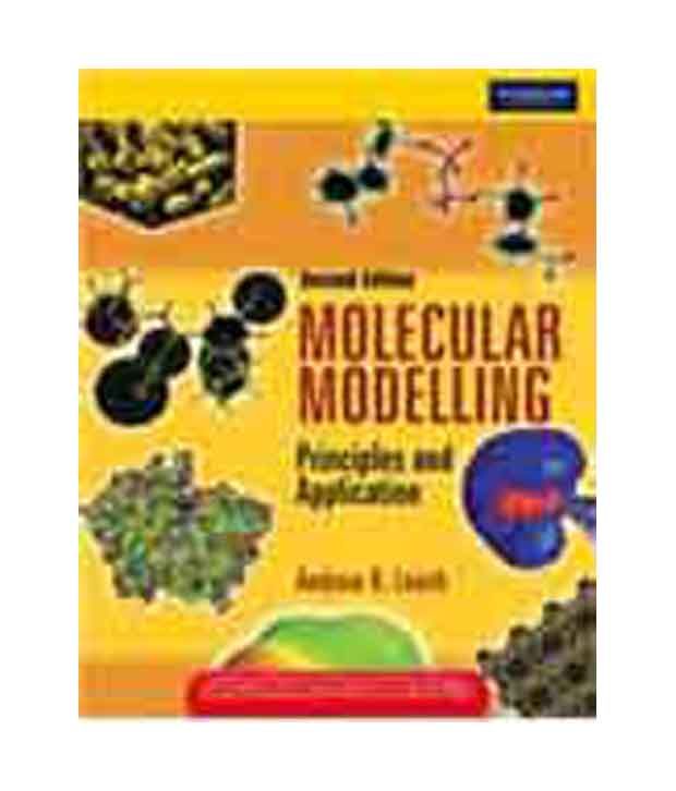 Molecular Modelling Principles And Applications Buy Molecular