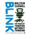 Blink: The Power Of Thinking Without