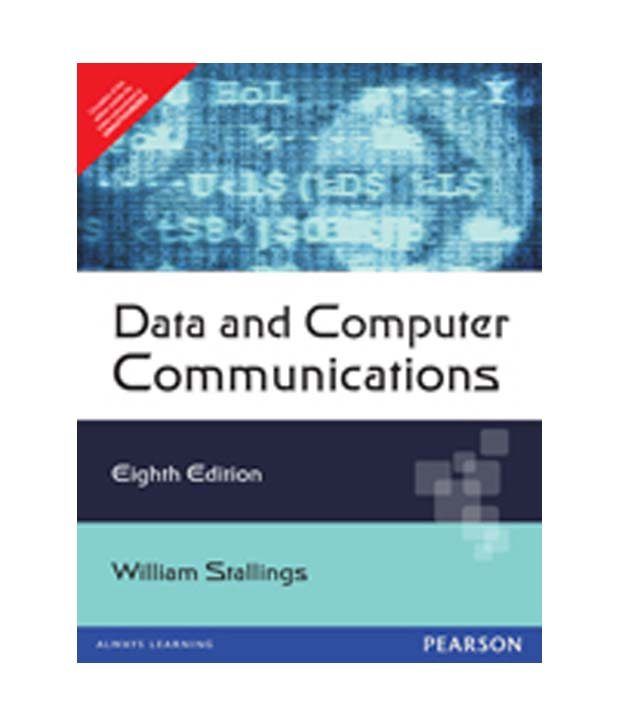 Data And Computer Communication 8 Ed Buy Data And Computer Communication 8 Ed Online At Low Price In India On Snapdeal