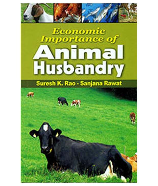 What Is The Importance Of Animal Husbandry