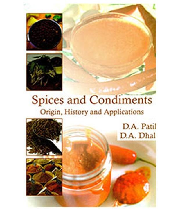 Spices And Condiments Origin, History And Applications Buy Spices And