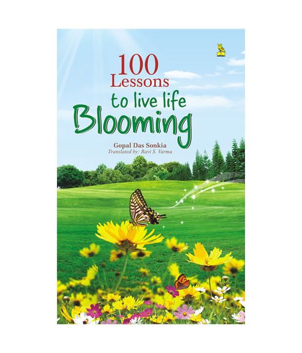     			100 Lessons To Live Life Blooming