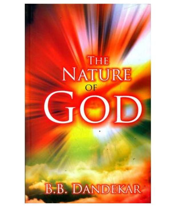     			The Nature Of God
