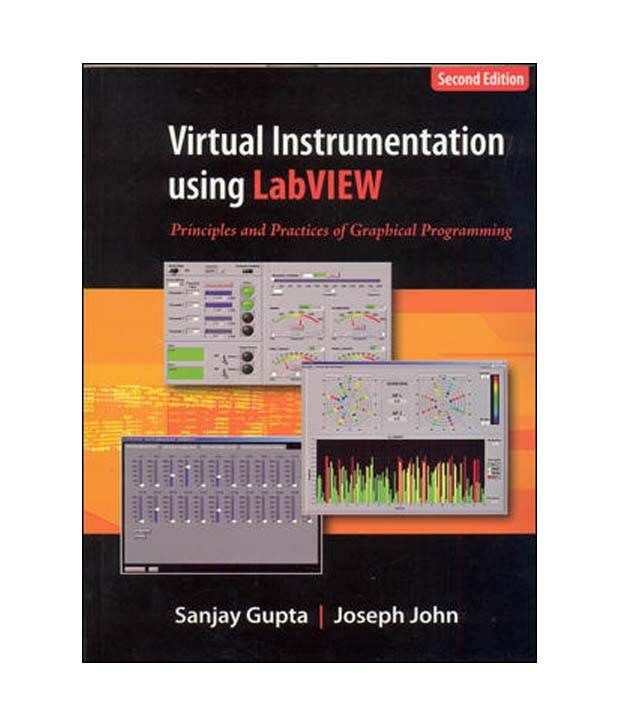 Virtual Instrumentation Using Labview 2E Buy Virtual Instrumentation