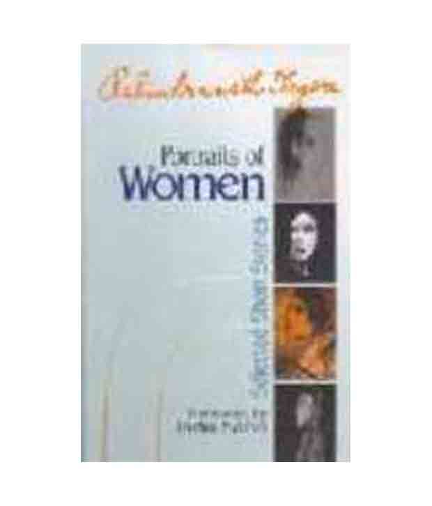 Rabindranath Tagore: Portraits Of Women: Buy Rabindranath Tagore ...