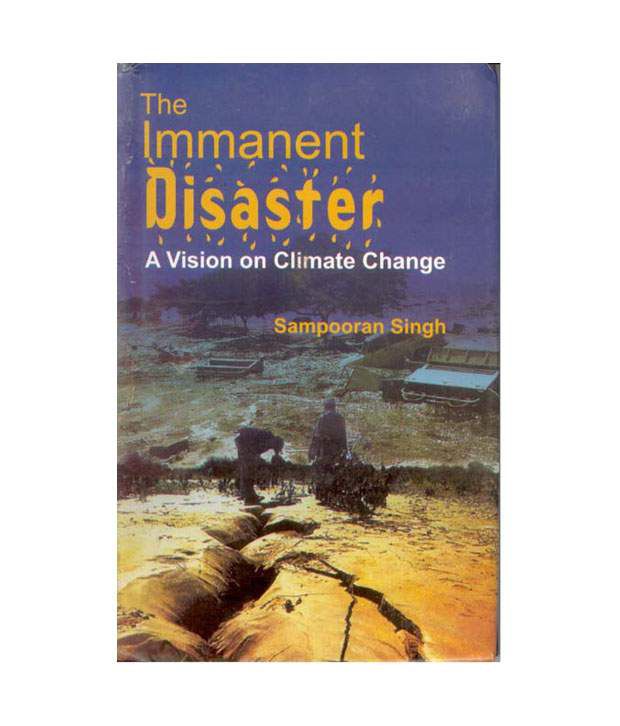     			The Immanent Disastor: A Vision On Climate Change