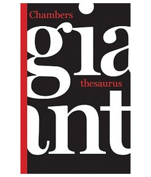 Chambers Giant Thesaurus Buy Chambers Giant Thesaurus Online at Low