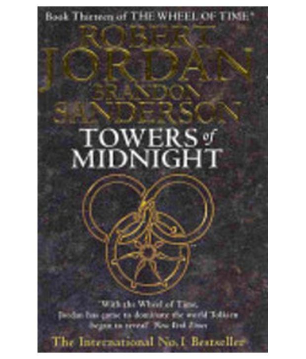 Wheel Of Time 13 Towers Of Midnight Buy Wheel Of Time 13 Towers Of