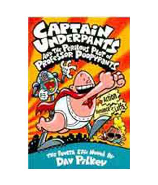 captain underpants and the perilous plot of professor poopypants