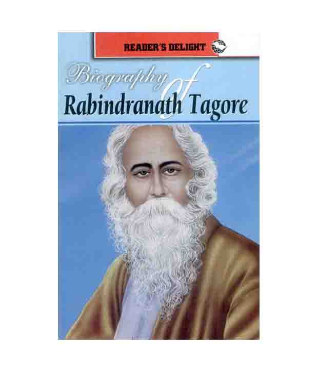 short biography of rabindranath tagore