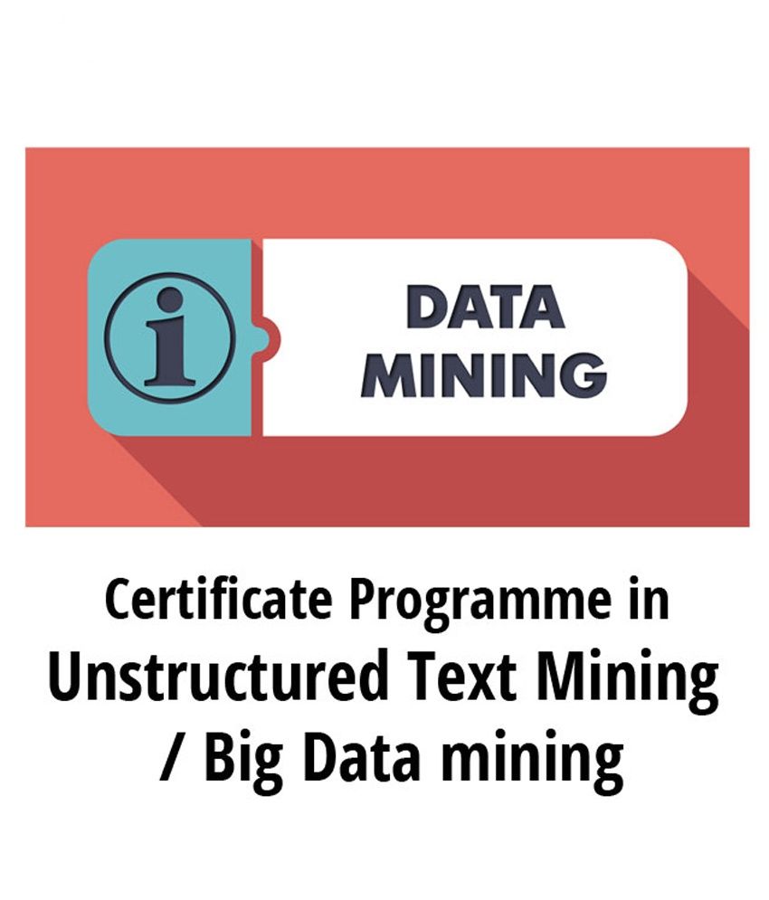 Certificate in Unstructured Text Mining & Big Data Mining Online Course