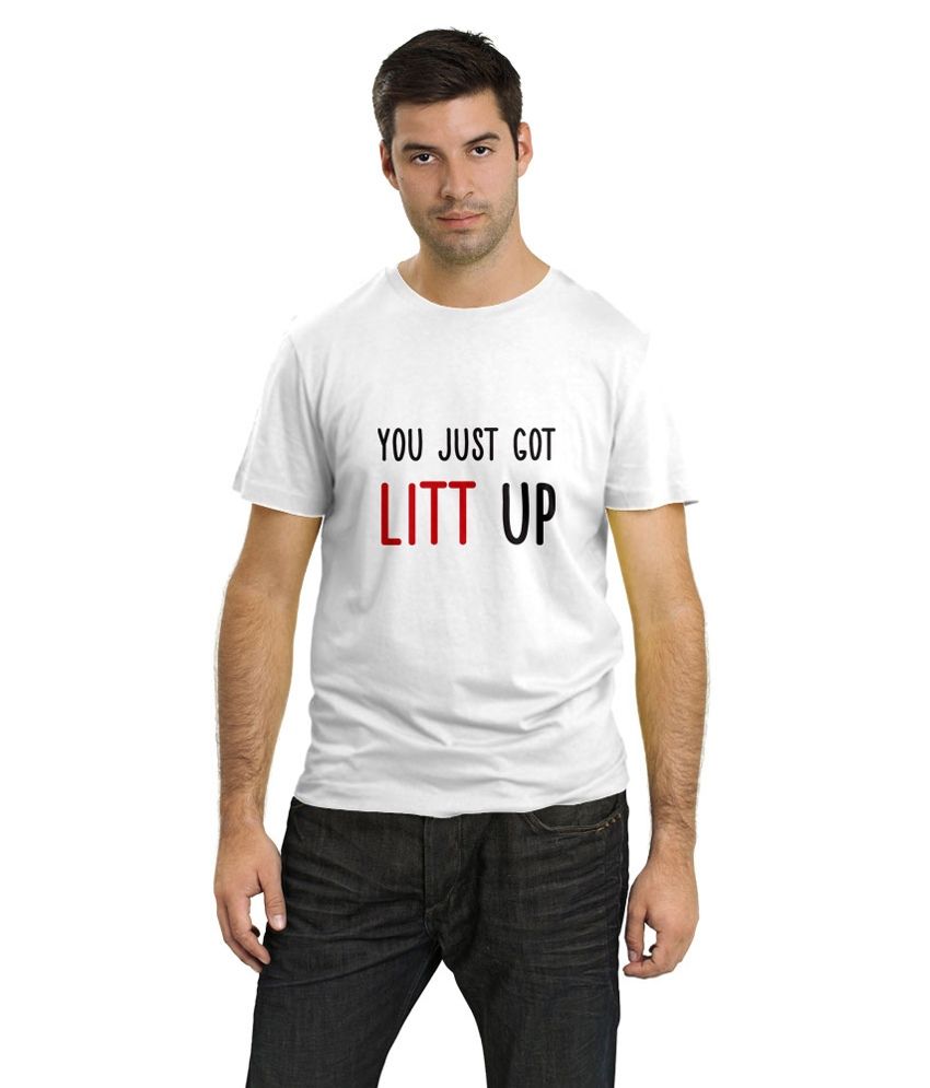 you just got litt up shirt