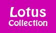 Lotus Collection