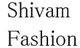 Shivam Fashion