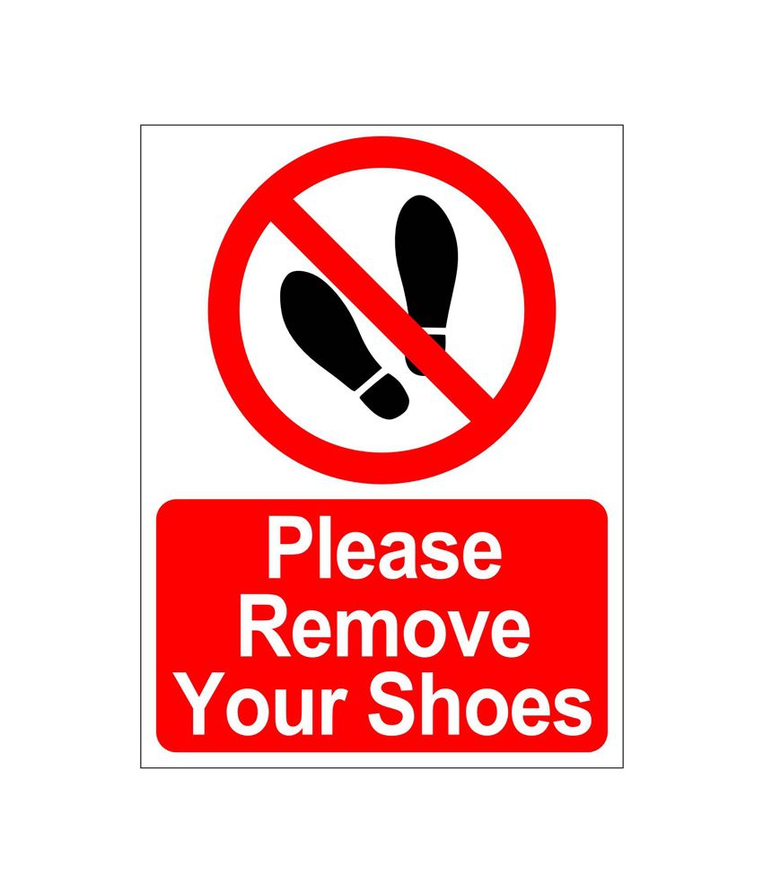 Please Remove Your Shoes Sign Board Buy Online at