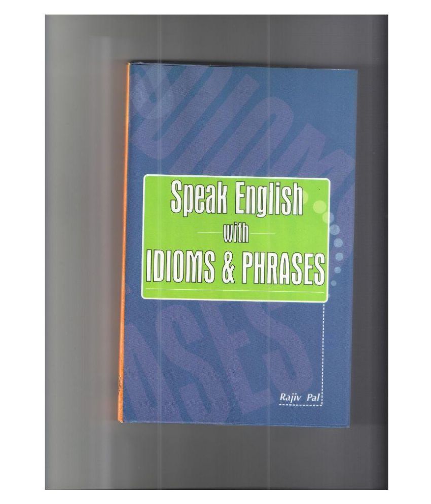     			Anurag Prakashan Speak English With Idioms & Phrases Hardback English 1st Edition