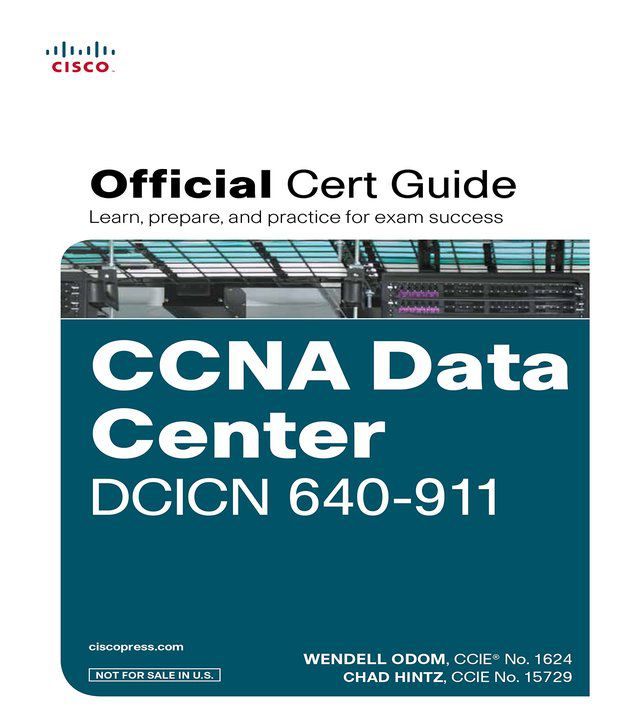     			Ccna Data Center Dcicn 640-911 Official Cert Guide (With Dvd), 1/E