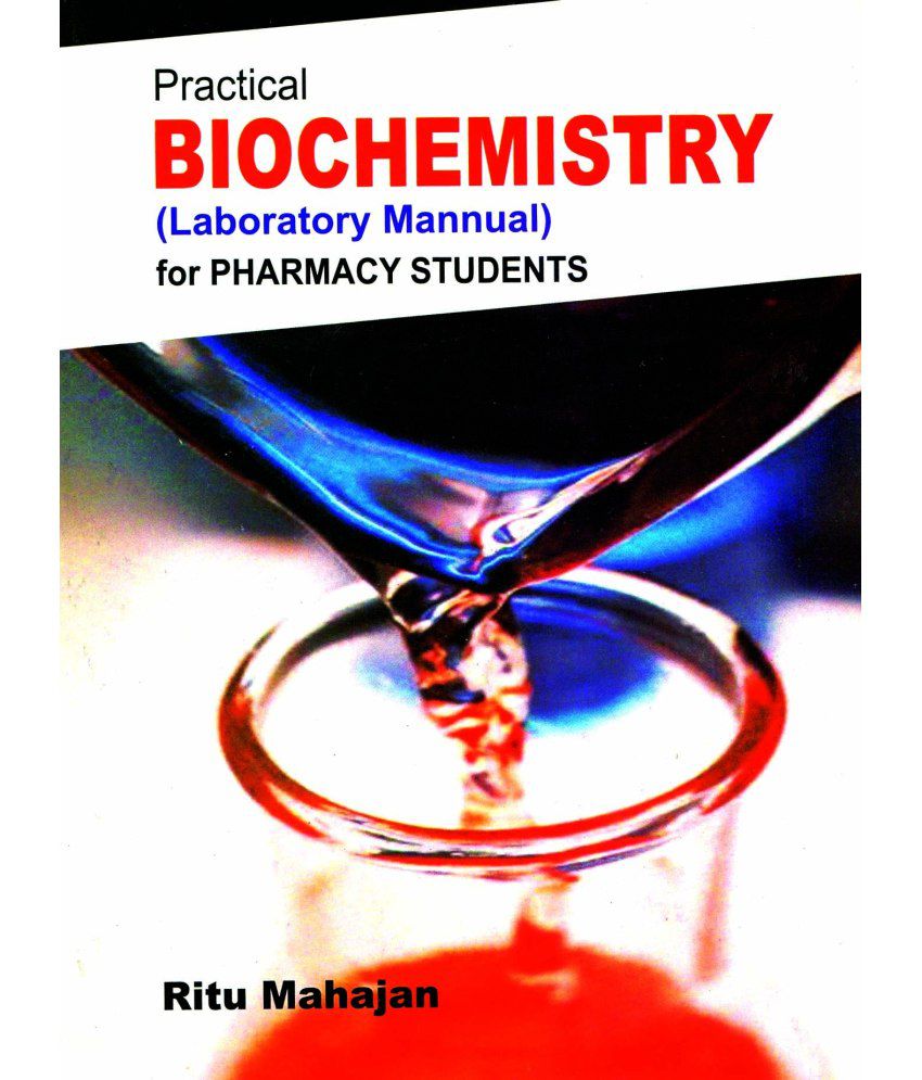     			Practical Biochemistry Laboratory Manual for Pharmacy Students