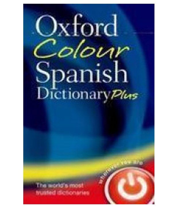 oxford-colour-spanish-dictionary-plus-buy-oxford-colour-spanish