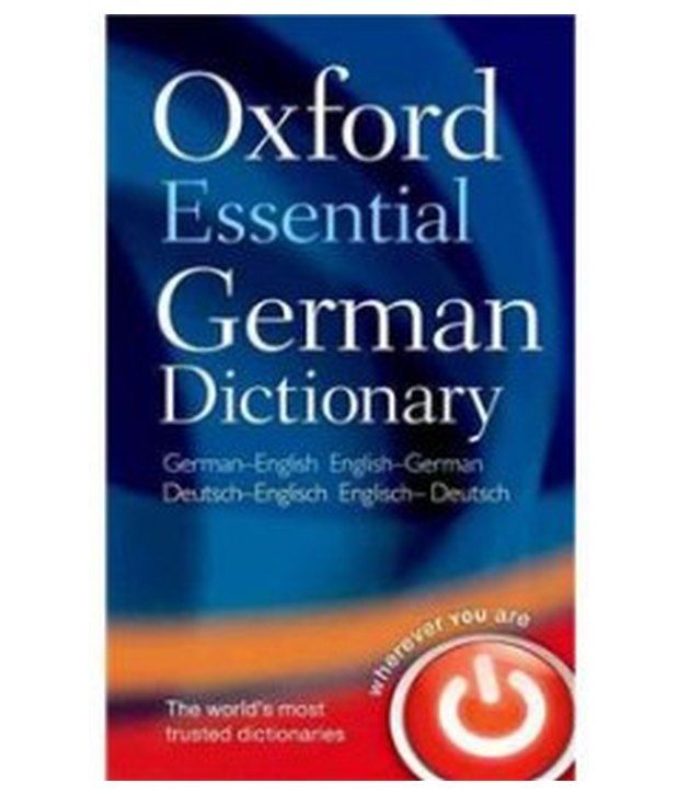 Oxford Essential German Dictionary German English English German Buy Oxford Essential German Dictionary German English English German Online At Low Price In India On Snapdeal