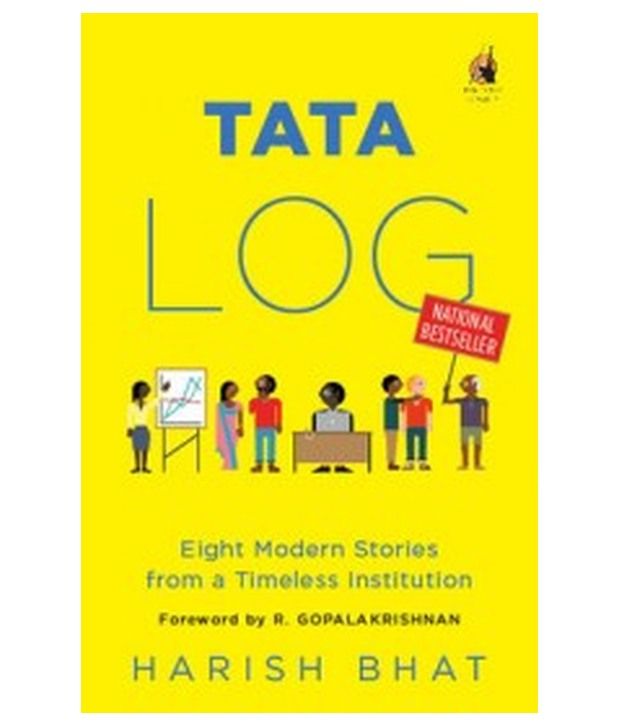     			TATA LOG: EIGHT MODERN STORIES FROM A TIMELESS INSTITUTION