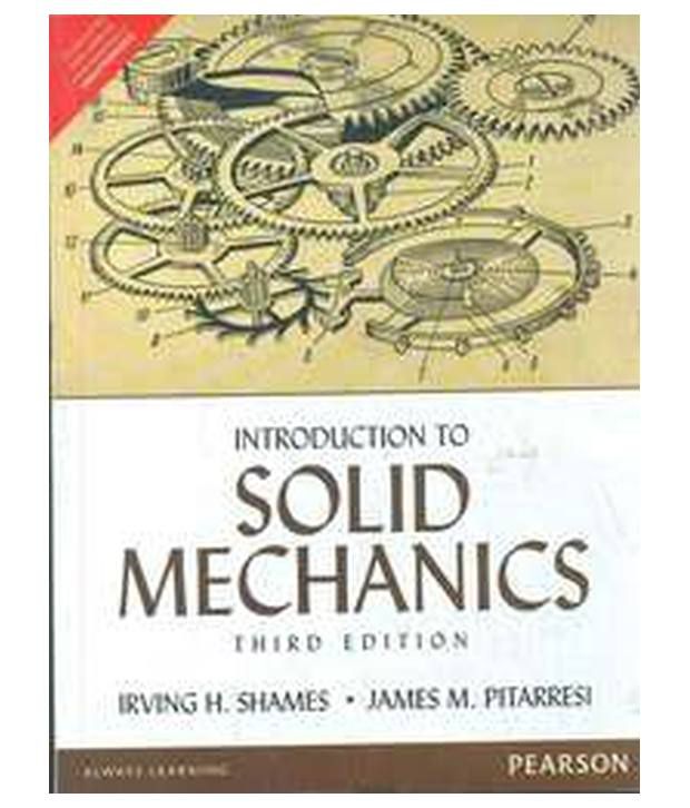     			Introduction To Solid Mechanics