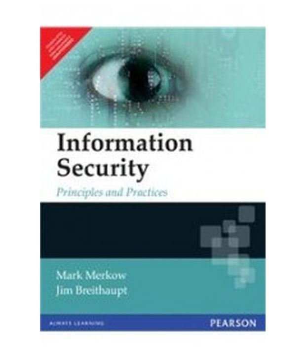 Information Security: Principles And Practices: Buy Information ...