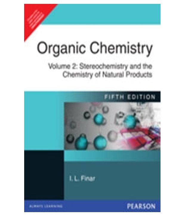     			Organic Chemistry, Volume 2: Stereochemistry And The Chemistry Natural Products, 5/E