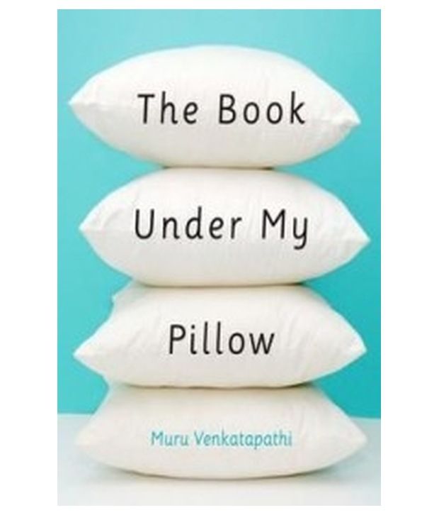 The Book Under My Pillow Buy The Book Under My Pillow Online At