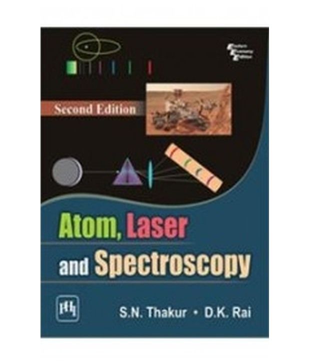 ATOM, LASER AND SPECTROSCOPY Buy ATOM, LASER AND SPECTROSCOPY Online