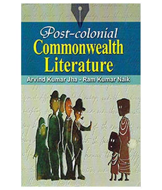 Postcolonial Commonwealth Literature, 273pp, 2014 Buy Postcolonial Commonwealth Literature