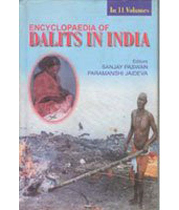     			Encyclopaedia of Dalits In India (Social Justice)