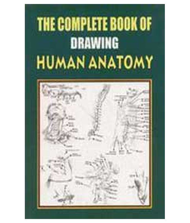     			The Complete Book Of Drawing - Human Anatomy
