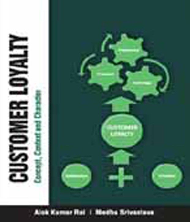     			Customer Loyalty : Concepts, Context And Character (Pb)