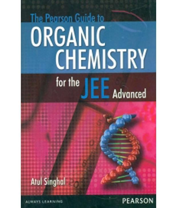 The Pearson Guide To Organic Chemistry For Jee Advanced Pb Buy The Pearson Guide To Organic 9662