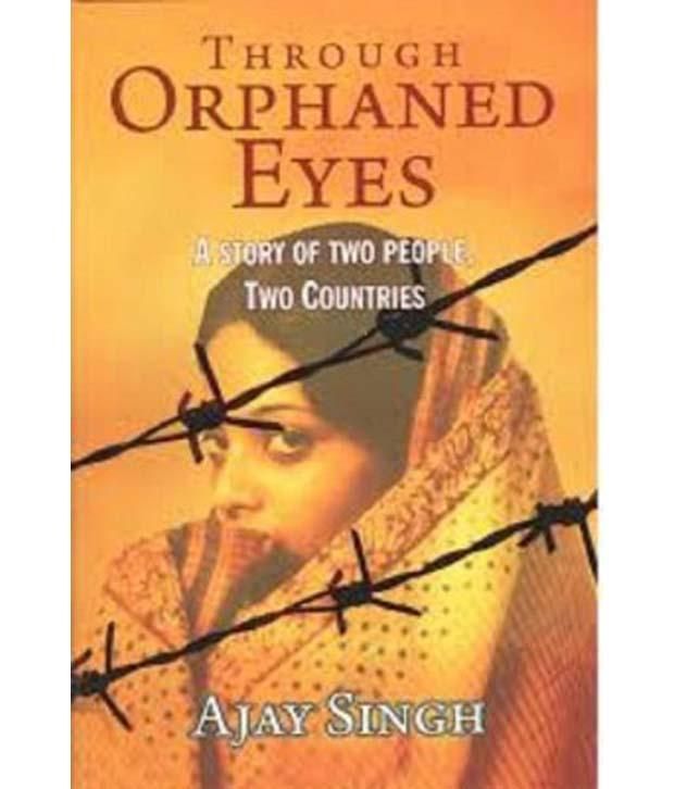     			Through Orphaned Eyes