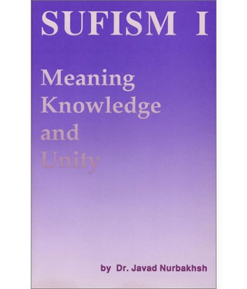 SUFISM VOL 1 MEANING KNOWLEDGE: Buy SUFISM VOL 1 MEANING KNOWLEDGE ...