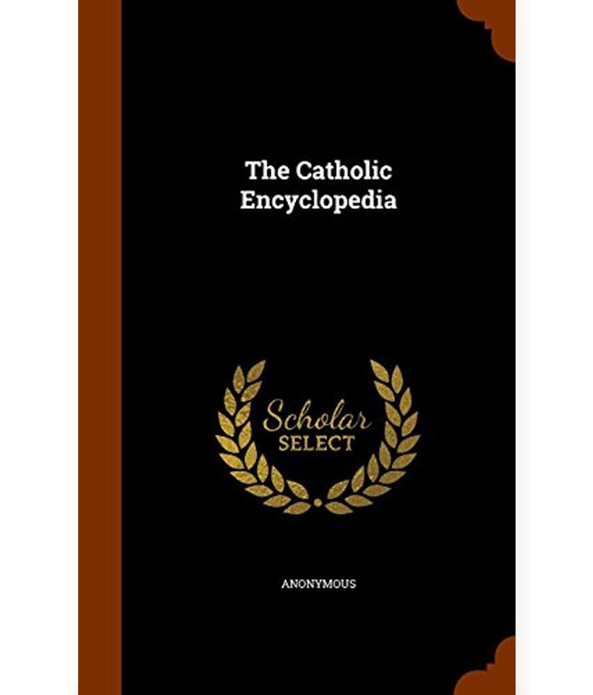 online catholic encyclopedia
