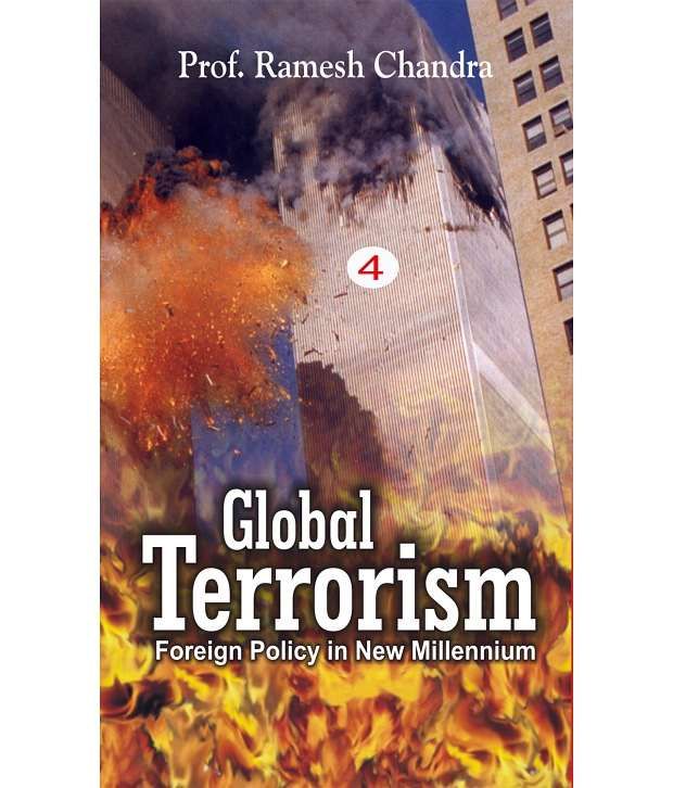     			Global Terrorism: A Threat To Humanity (world In Transition), Vol.4