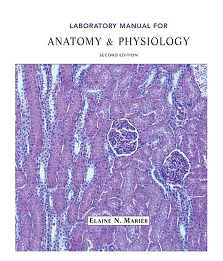 Lab Manual Anatomy and Physiology Buy Lab Manual Anatomy and