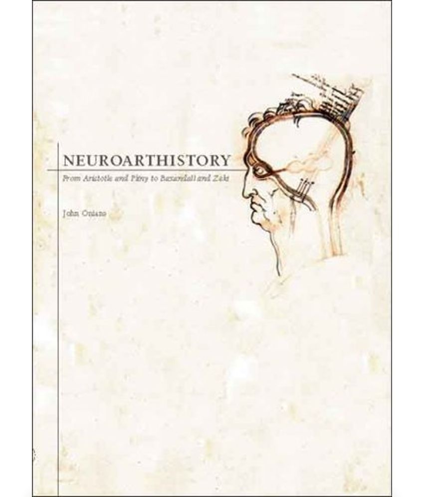 Neuroarthistory Buy Neuroarthistory Online at Low Price in India on Snapdeal