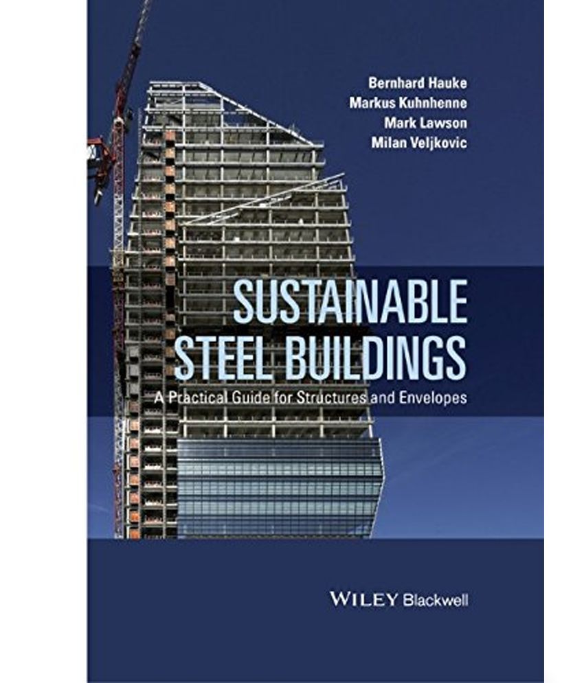 Sustainable Steel Buildings Buy Sustainable Steel Buildings Online At Low Price In India On Snapdeal