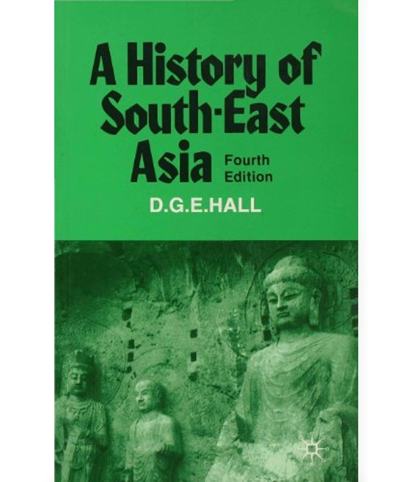 History Of South East Asia Buy History Of South East Asia Online At Low Price In India On Snapdeal 